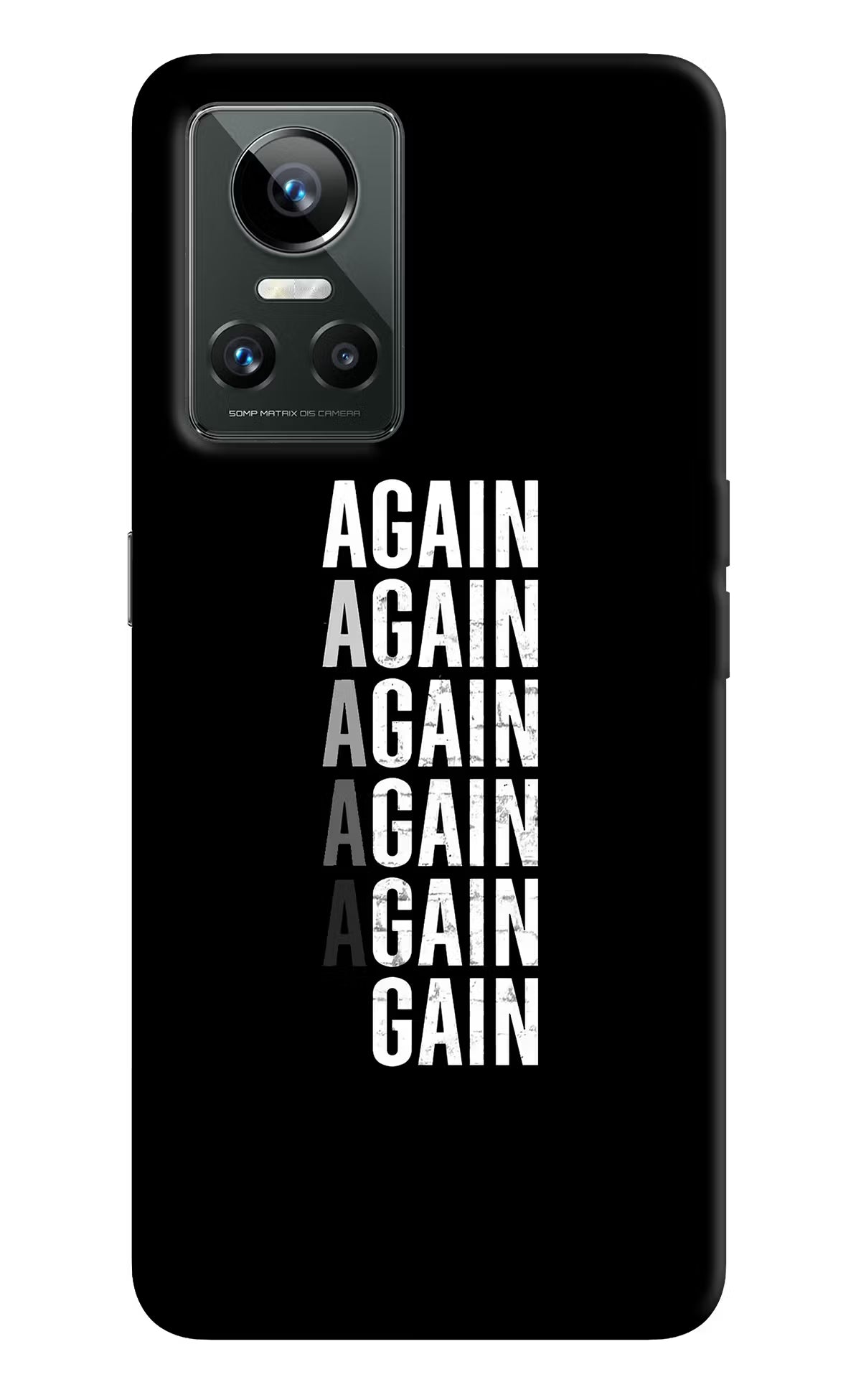 Again Again Gain Realme GT Neo 3 Back Cover