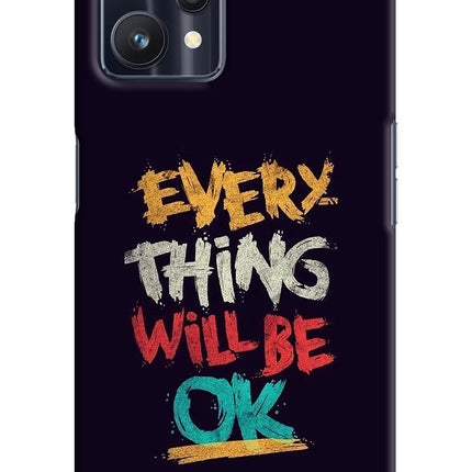 Everything Will Be Ok Realme 9 Pro 5G Hard Case Back Cover by Casekaro