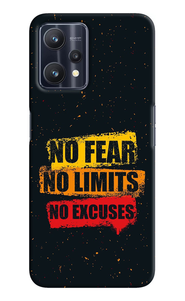 No Fear No Limits No Excuse Realme 9 Pro 5G Hard Case Back Cover by Casekaro