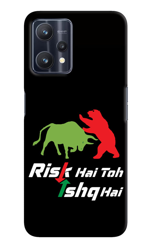 Risk Hai Toh Ishq Hai Realme 9 Pro 5G Hard Case Back Cover by Casekaro
