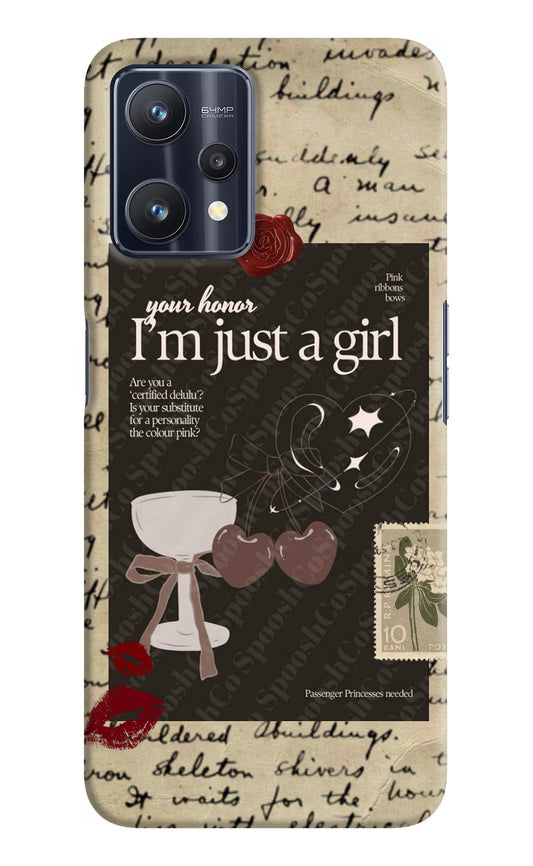 I am just a girl Realme 9 Pro 5G Hard Case Back Cover by Casekaro