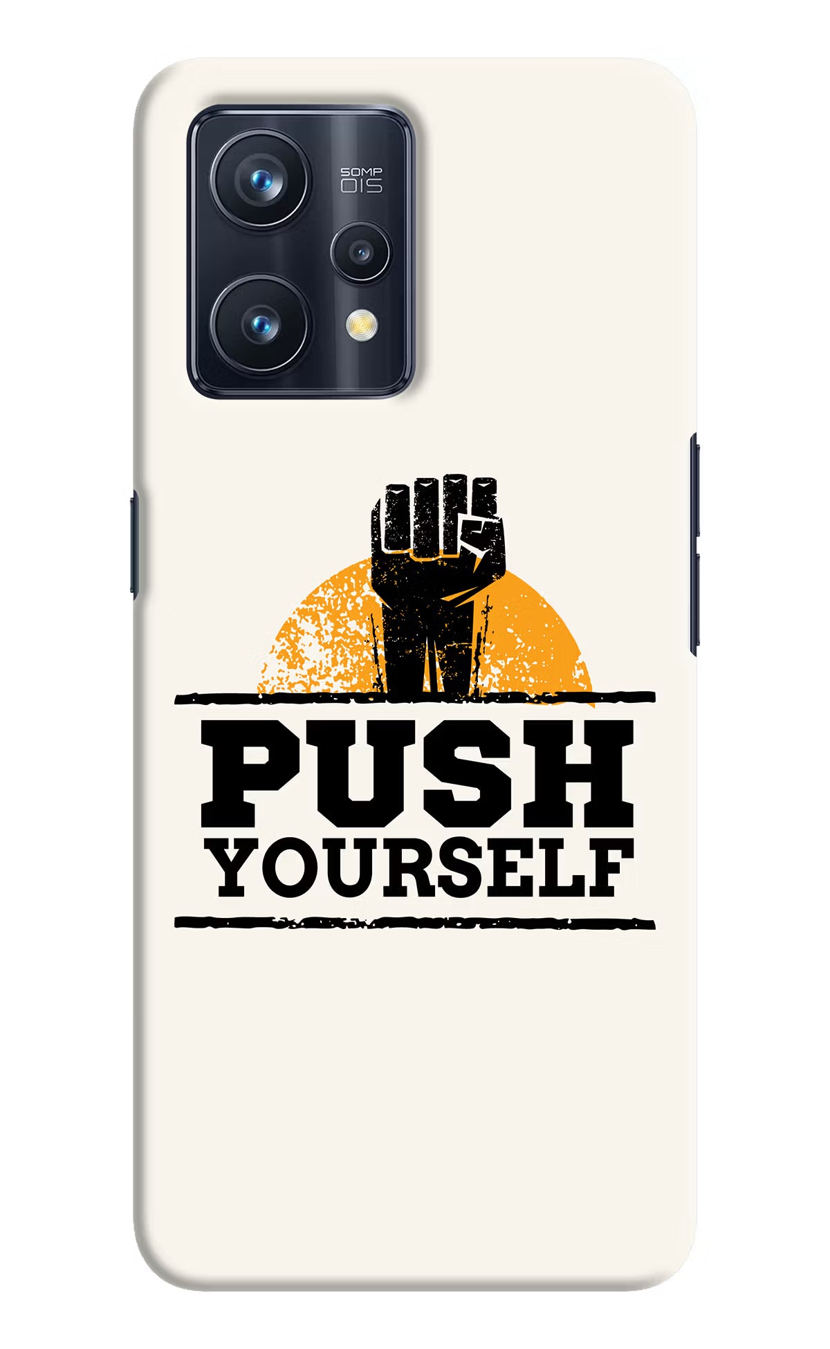 Push Yourself Realme 9 Pro+ 5G Hard Case Back Cover by Casekaro