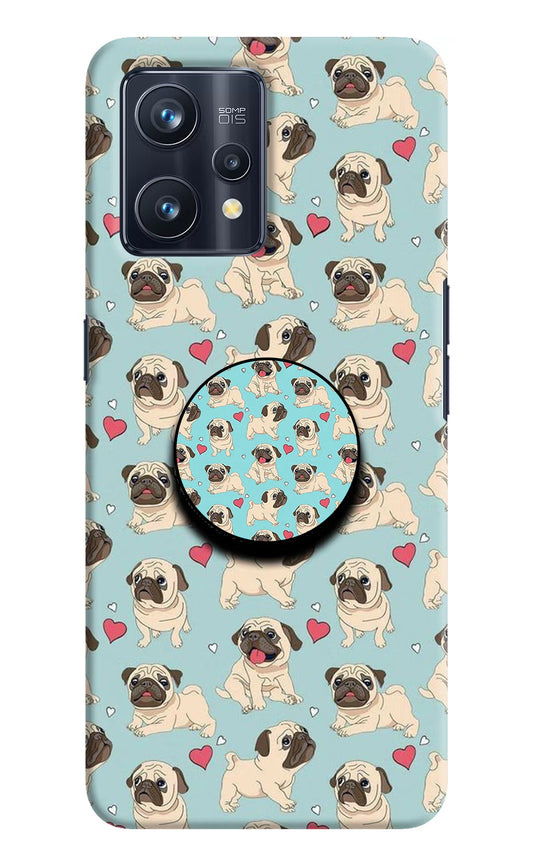 Pug Dog Realme 9 Pro+ 5G Pop Case by Casekaro