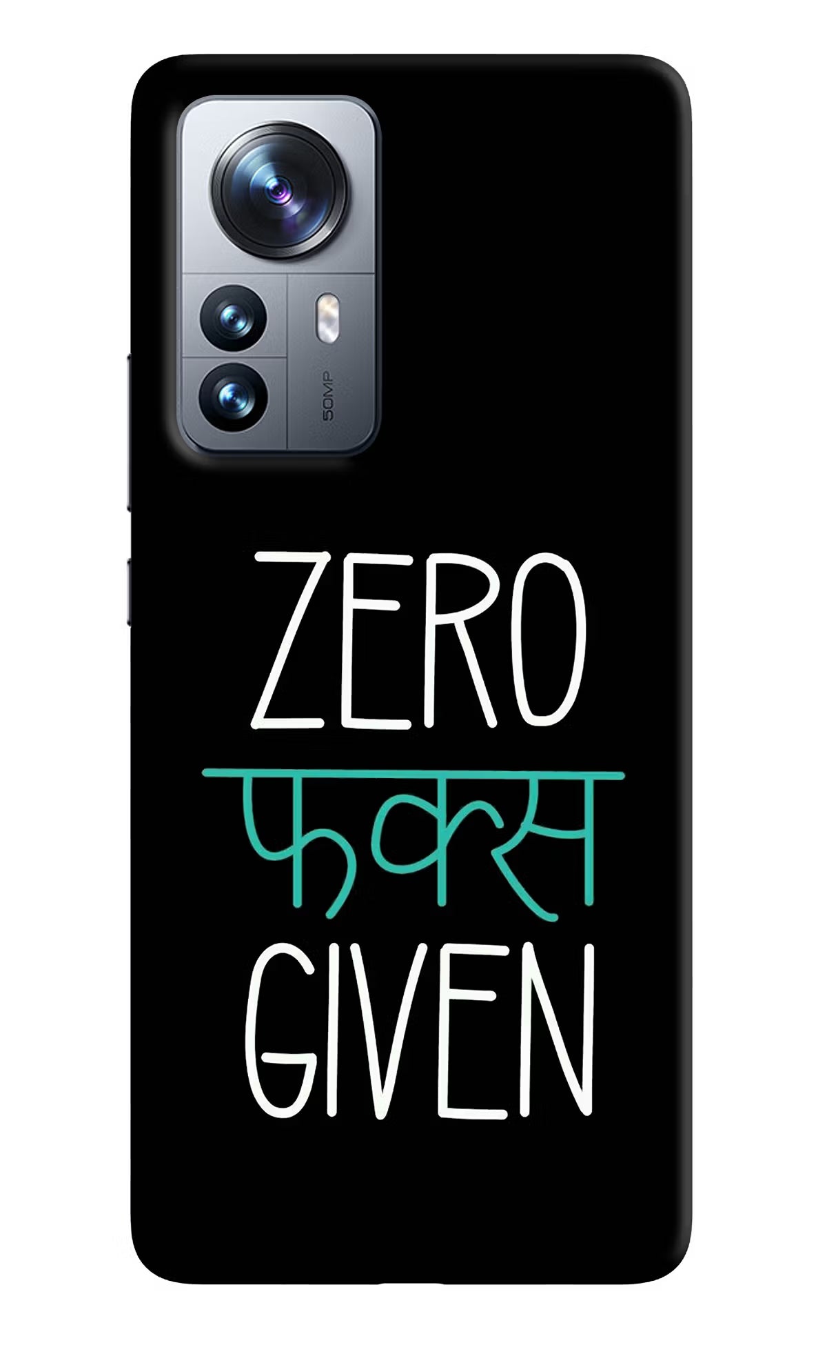 Zero Fucks Given Mi 12 Pro 5G Hard Case Back Cover by Casekaro
