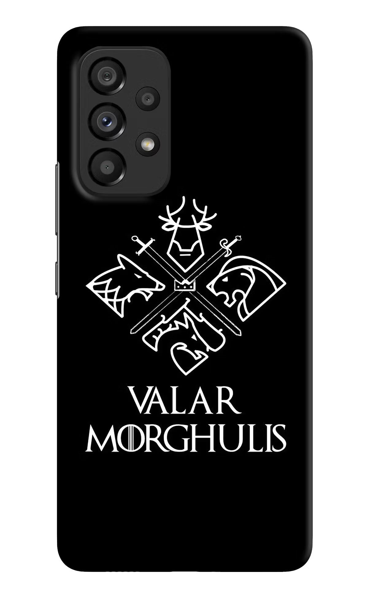 Valar Morghulis | Game Of Thrones Samsung A53 5G Hard Case Back Cover by Casekaro