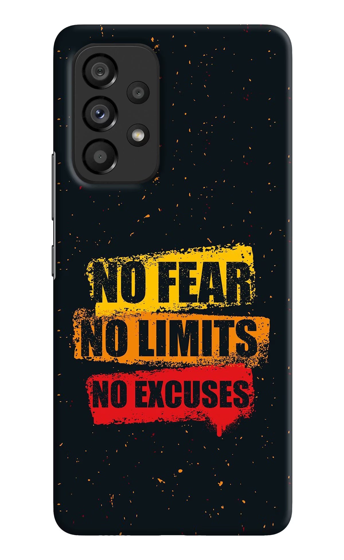 No Fear No Limits No Excuse Samsung A53 5G Hard Case Back Cover by Casekaro