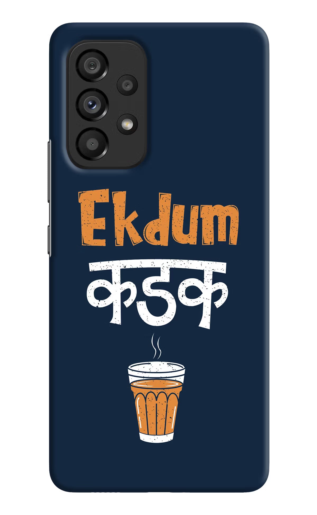 Ekdum Kadak Chai Samsung A53 5G Hard Case Back Cover by Casekaro