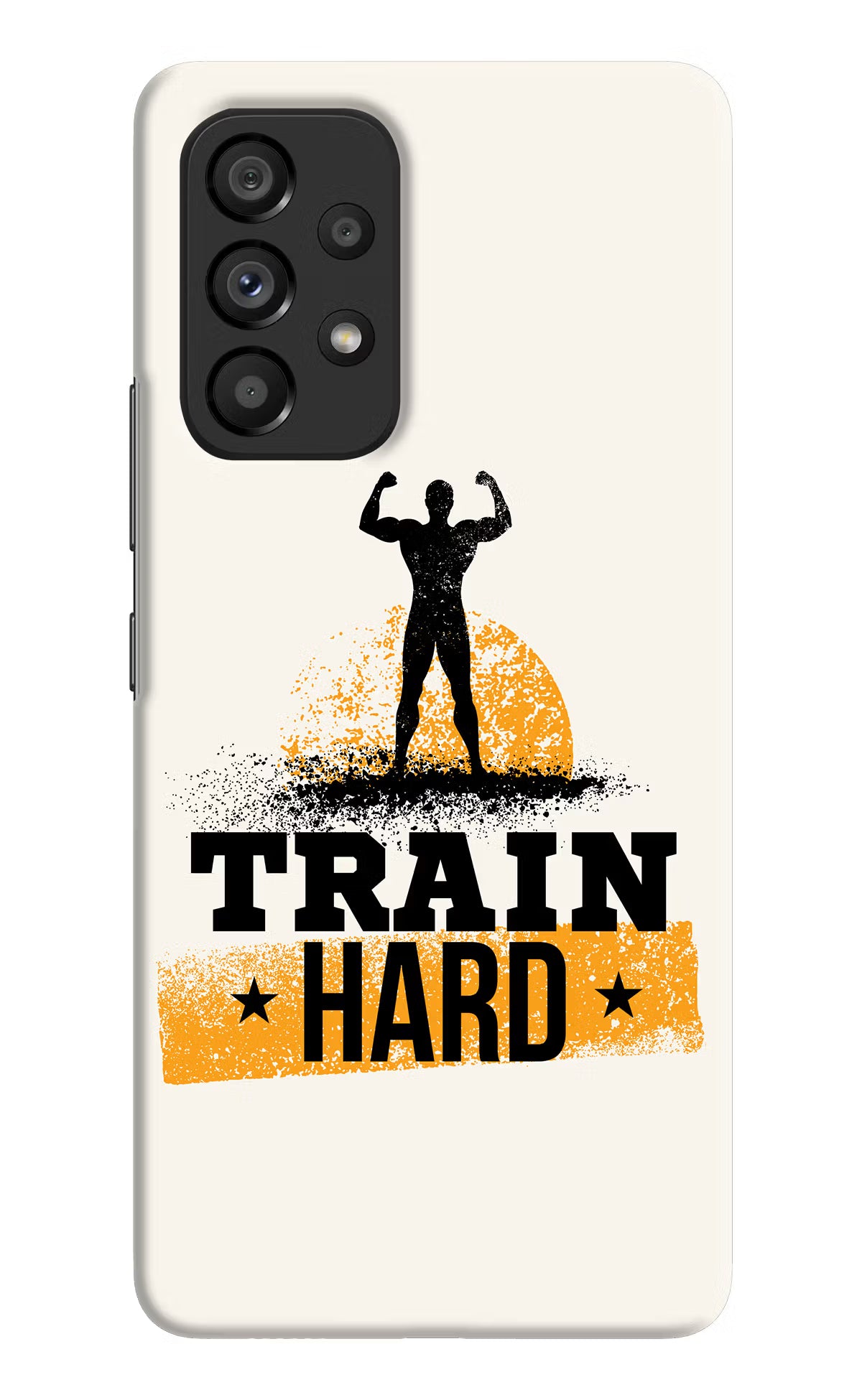 Train Hard Samsung A53 5G Hard Case Back Cover by Casekaro