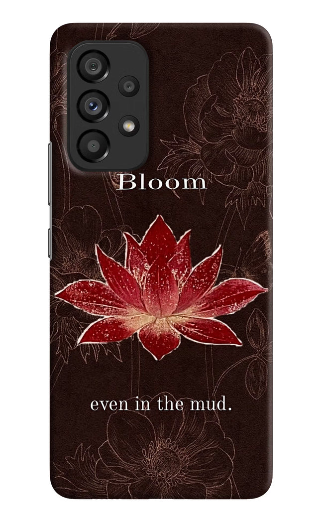 Bloom Samsung A53 5G Hard Case Back Cover by Casekaro