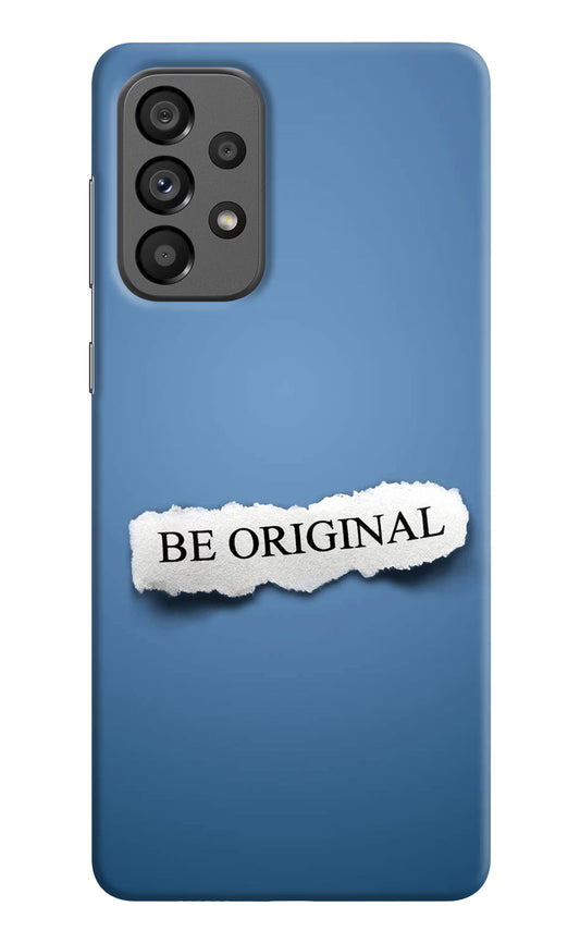 Be Original Samsung A73 5G Hard Case Back Cover by Casekaro