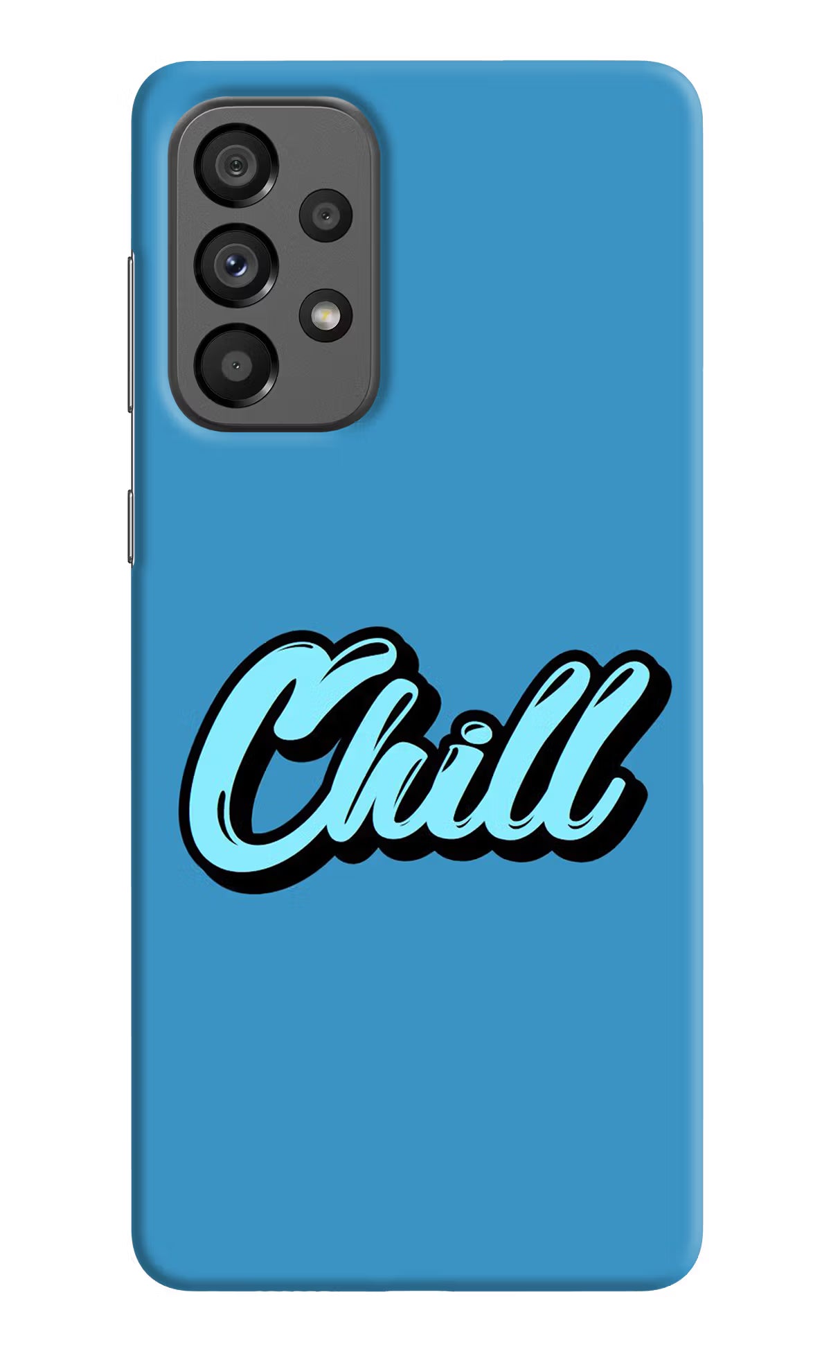 Chill Samsung A73 5G Hard Case Back Cover by Casekaro
