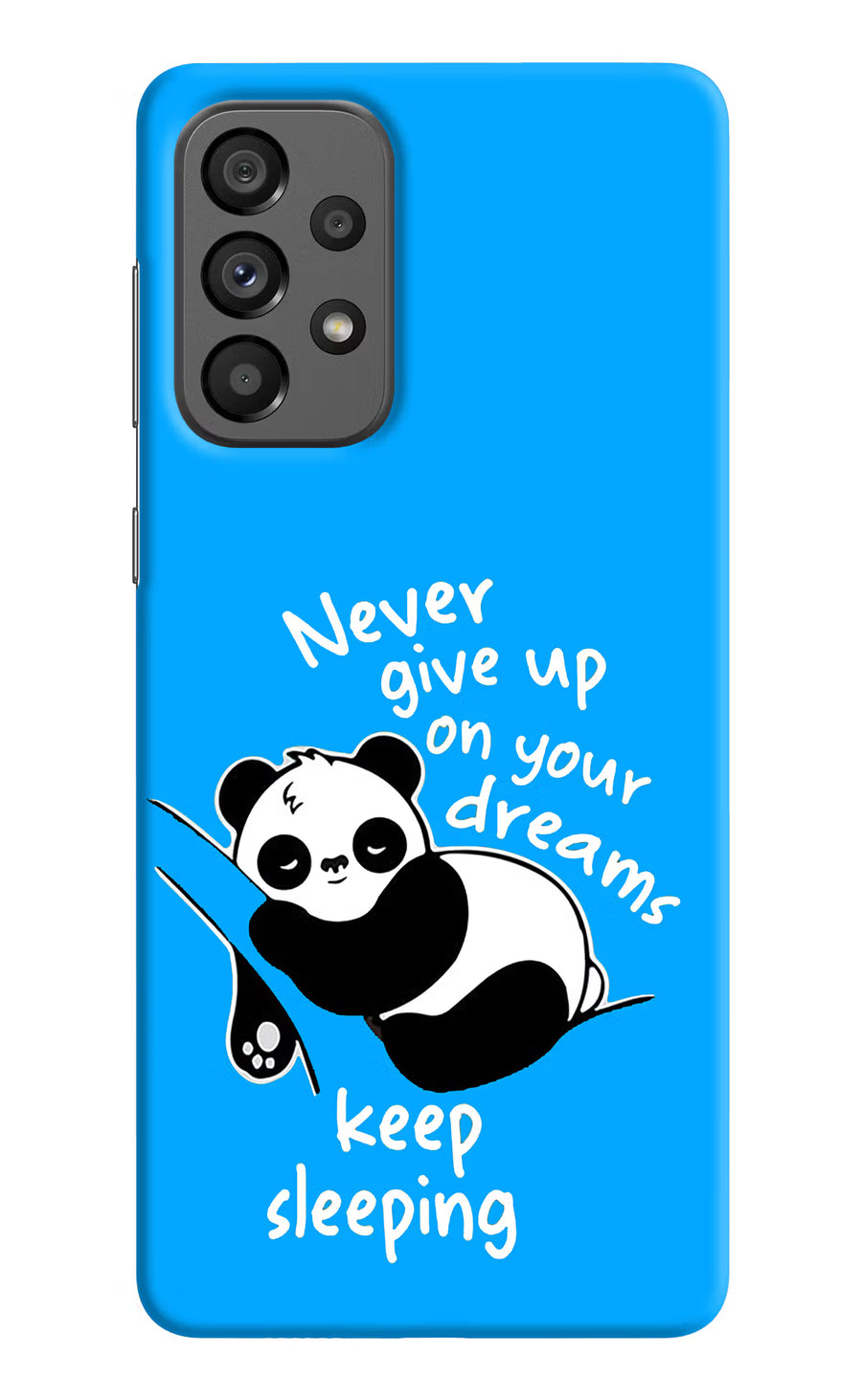 Keep Sleeping Samsung A73 5G Back Cover, Hard case