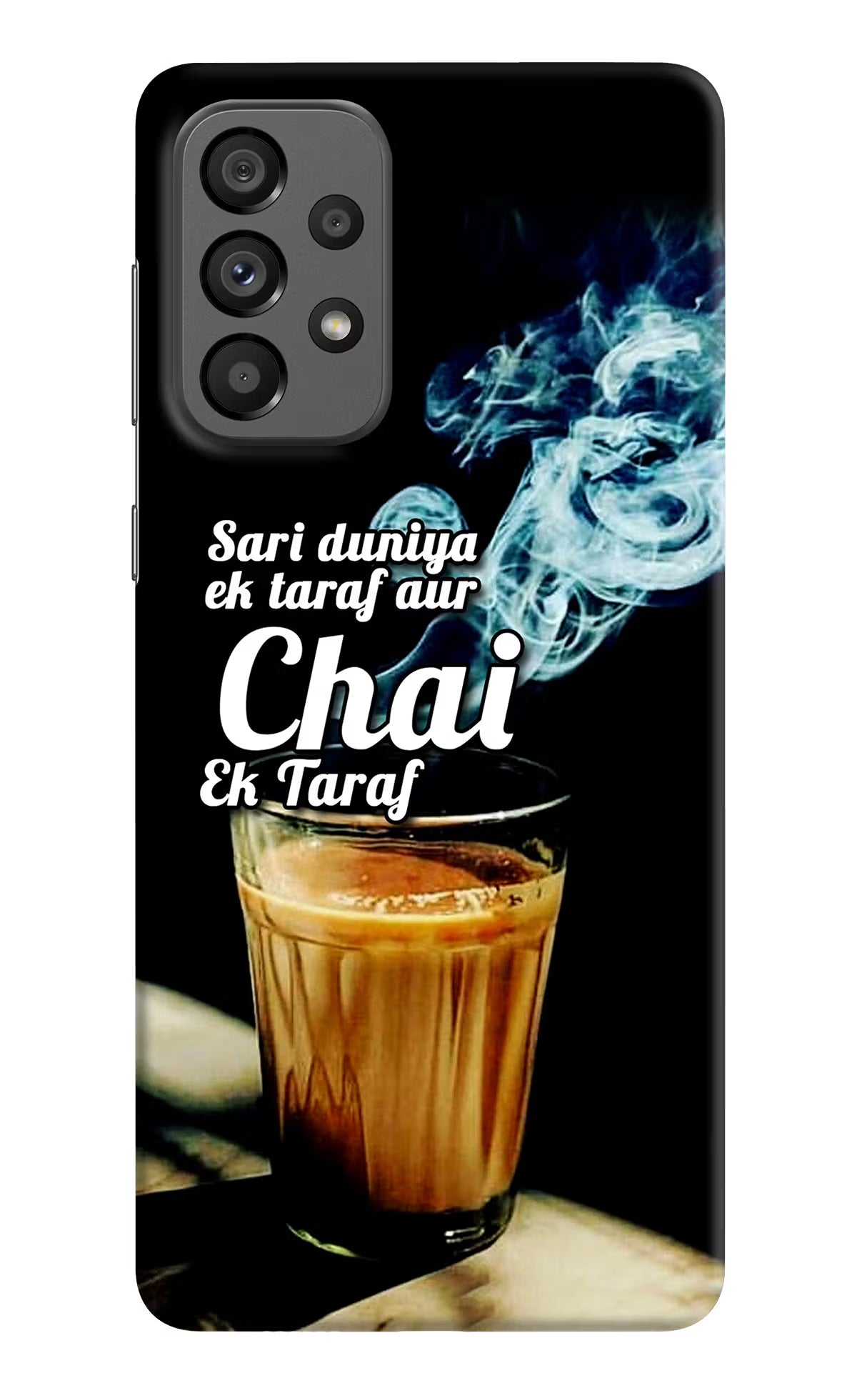 Chai Ek Taraf Quote Samsung A73 5G Hard Case Back Cover by Casekaro