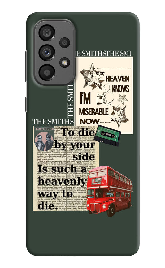 The Smiths Samsung A73 5G Hard Case Back Cover by Casekaro