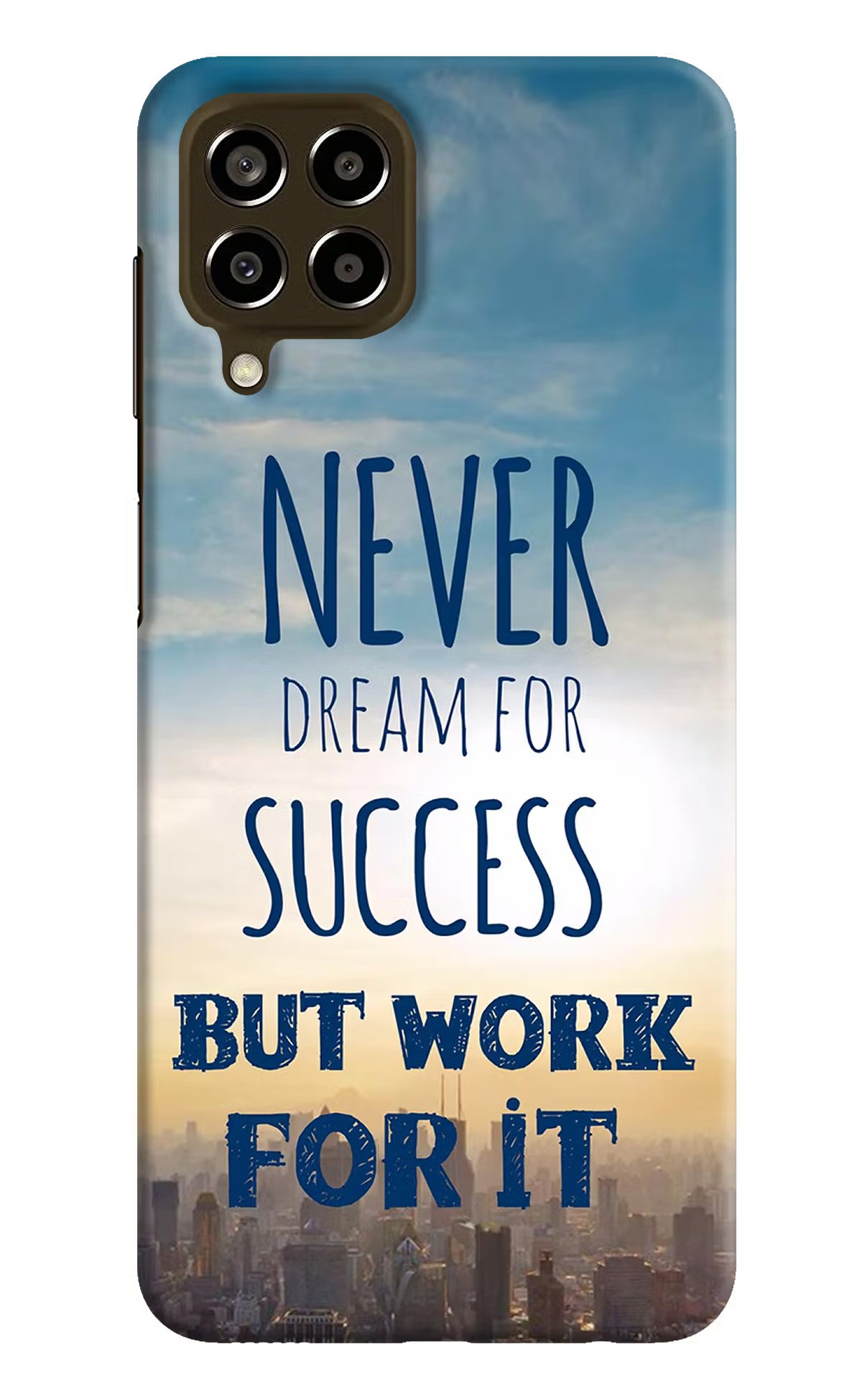 Never Dream For Success But Work For It Samsung M33 5G Hard Case Back Cover by Casekaro