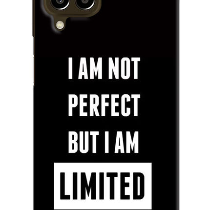 I Am Not Perfect But I Am Limited Edition Samsung M33 5G Hard Case Back Cover by Casekaro