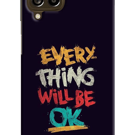 Everything Will Be Ok Samsung M53 5G Hard Case Back Cover by Casekaro
