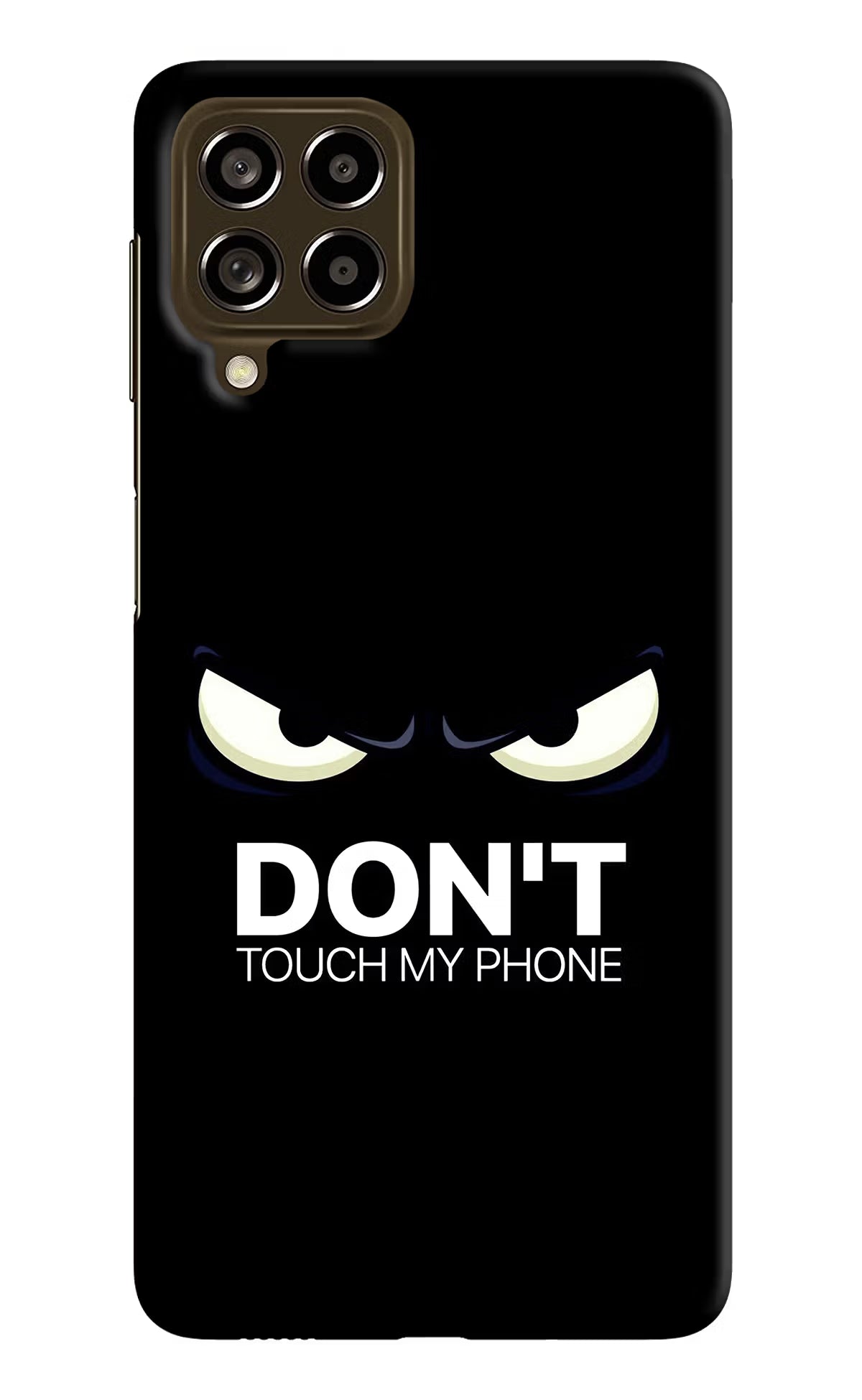 Don'T Touch My Phone Samsung M53 5G Hard Case Back Cover by Casekaro