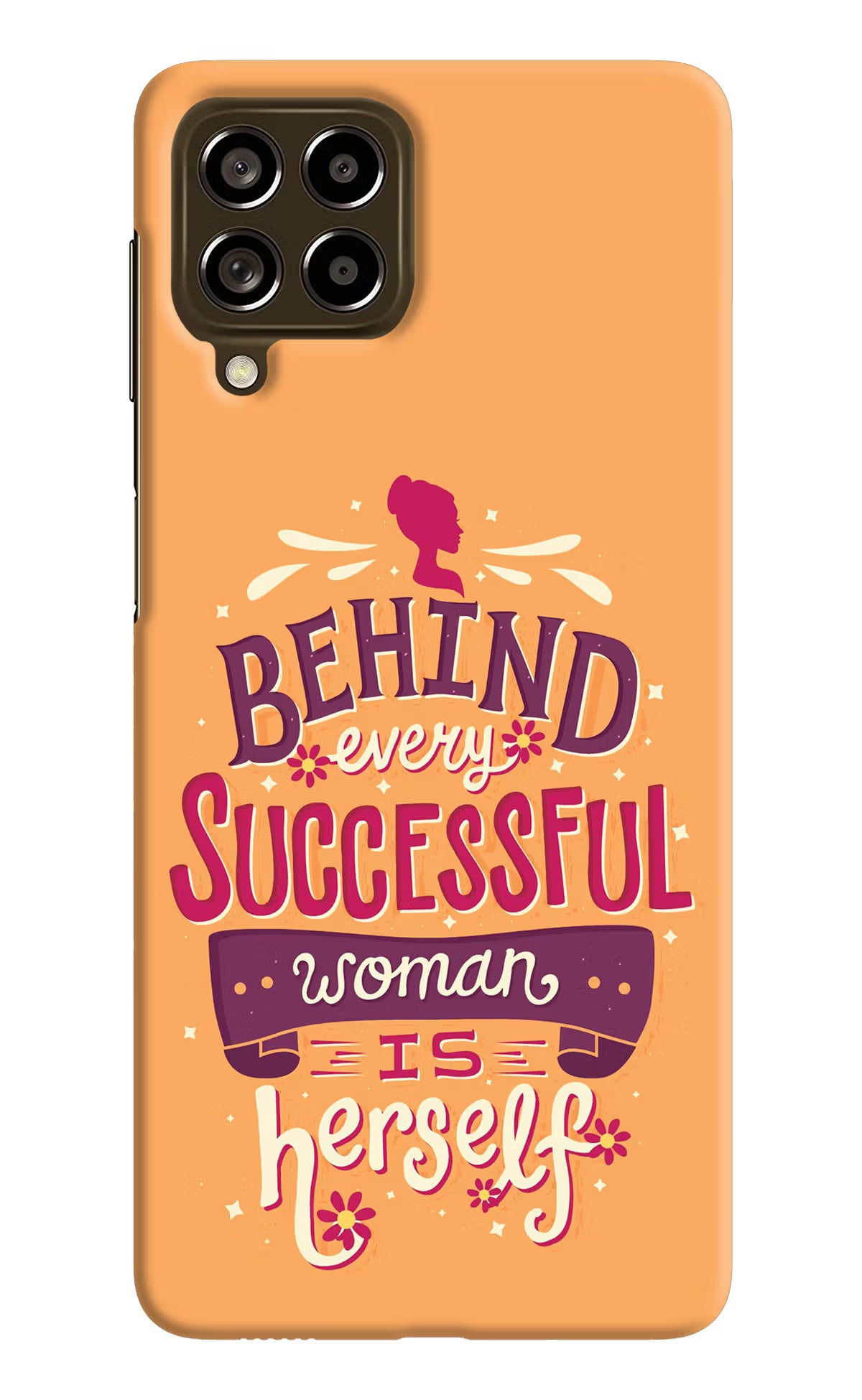 Behind Every Successful Woman There Is Herself Samsung M53 5G Hard Case Back Cover by Casekaro