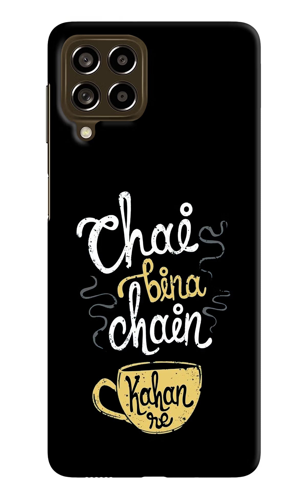 Chai Bina Chain Kaha Re Samsung M53 5G Hard Case Back Cover by Casekaro