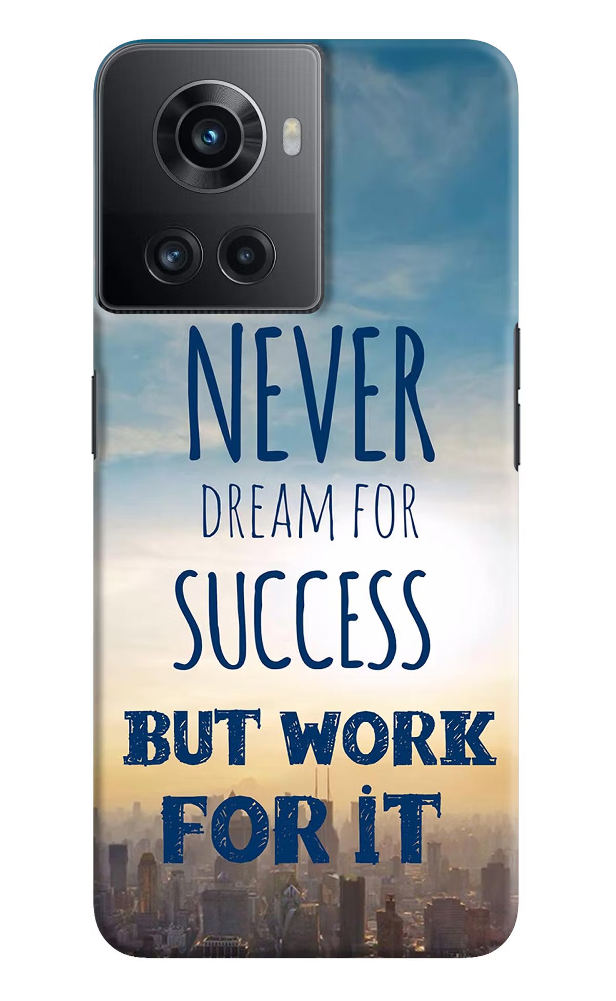 Never Dream For Success But Work For It OnePlus 10R 5G Hard Case Back Cover by Casekaro