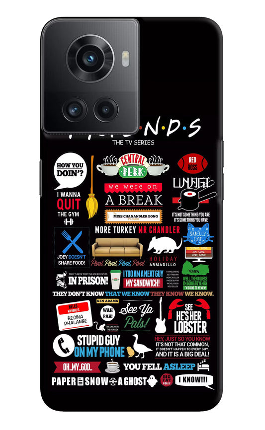 FRIENDS OnePlus 10R 5G Hard Case Back Cover by Casekaro