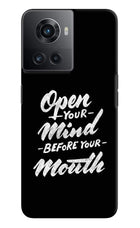 Open Your Mind Before Your Mouth OnePlus 10R 5G Hard Case Back Cover by Casekaro