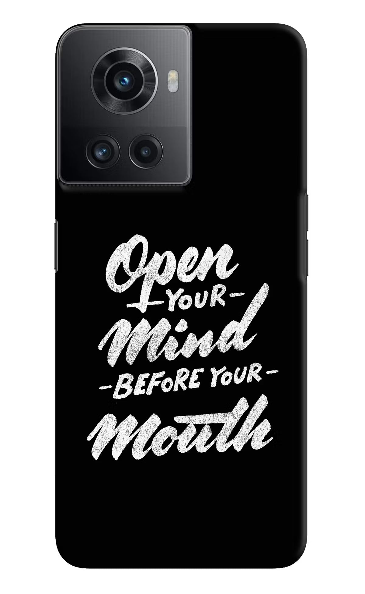 Open Your Mind Before Your Mouth OnePlus 10R 5G Hard Case Back Cover by Casekaro
