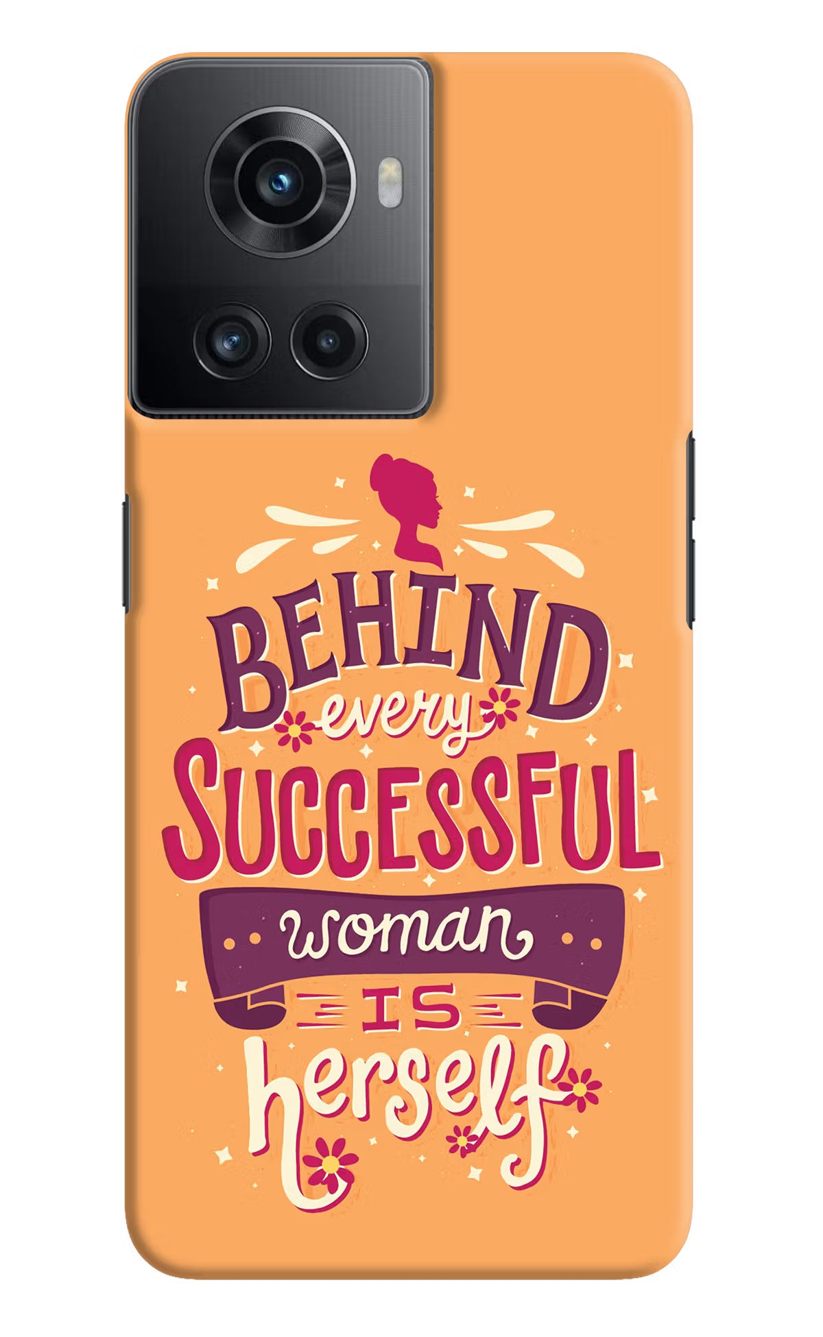 Behind Every Successful Woman There Is Herself OnePlus 10R 5G Hard Case Back Cover by Casekaro