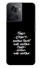 FRIENDS Dialogue OnePlus 10R 5G Hard Case Back Cover by Casekaro
