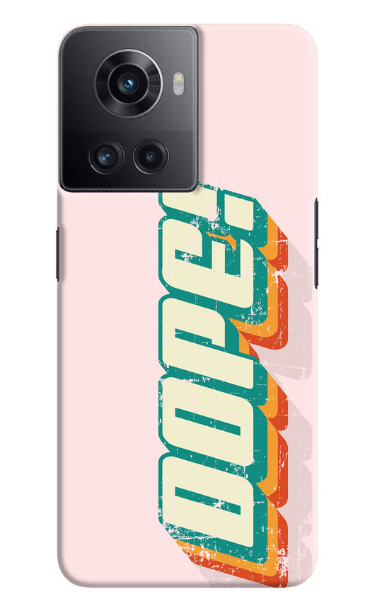 Dope OnePlus 10R 5G Hard Case Back Cover by Casekaro