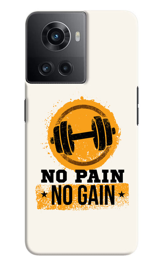 No Pain No Gain OnePlus 10R 5G Hard Case Back Cover by Casekaro