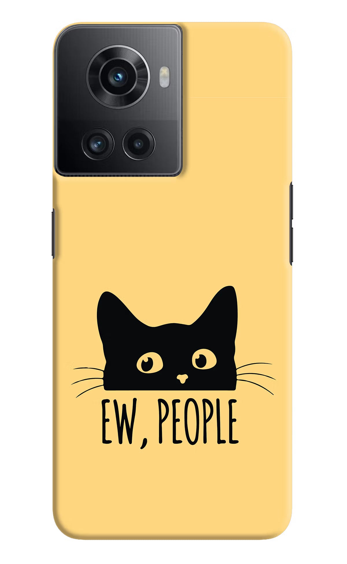 Ew People Catitude OnePlus 10R 5G Hard Case Back Cover by Casekaro