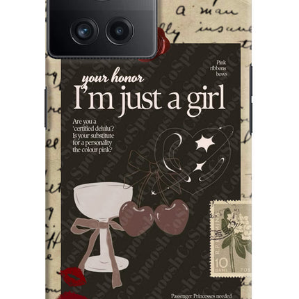 I am just a girl OnePlus 10R 5G Hard Case Back Cover by Casekaro