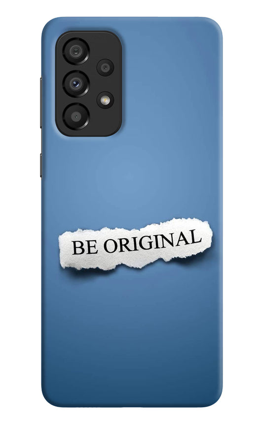 Be Original Samsung A33 5G Hard Case Back Cover by Casekaro
