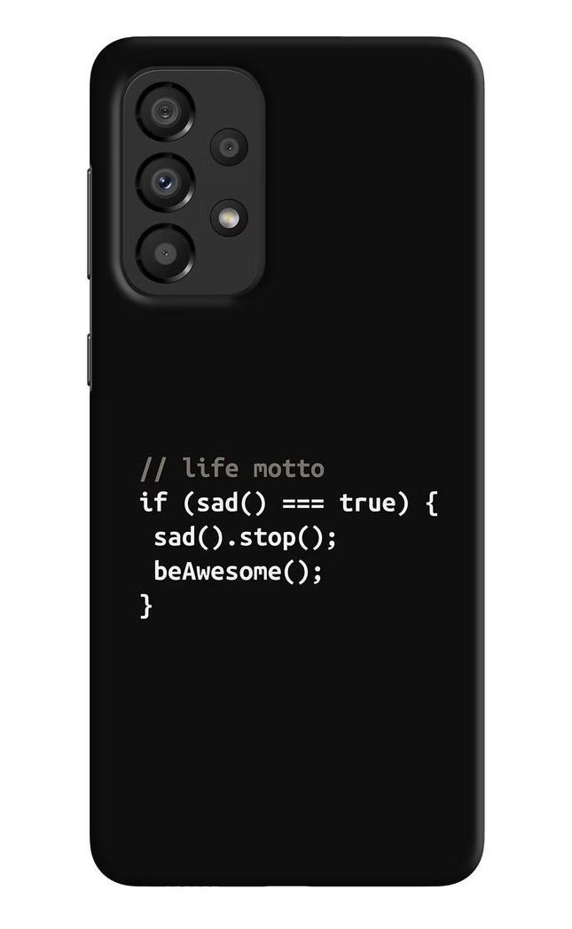 Life Motto Code Samsung A33 5G Hard Case Back Cover by Casekaro
