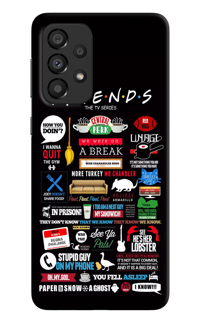 FRIENDS Samsung A33 5G Hard Case Back Cover by Casekaro