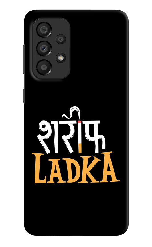 Shareef Ladka Samsung A33 5G Hard Case Back Cover by Casekaro