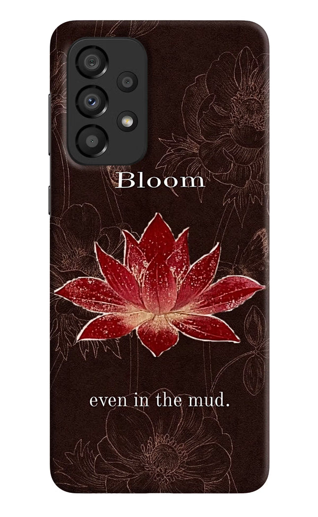 Bloom Samsung A33 5G Hard Case Back Cover by Casekaro