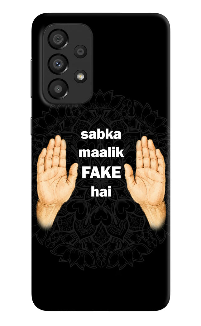 Sabka Malik Fake Samsung A33 5G Hard Case Back Cover by Casekaro