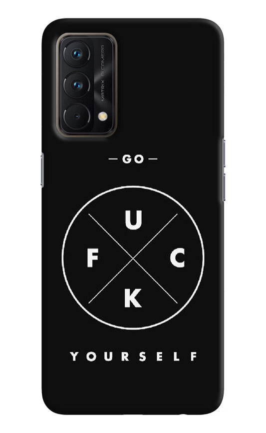 Go Fuck Yourself Realme GT Master Edition Hard Case Back Cover by Casekaro