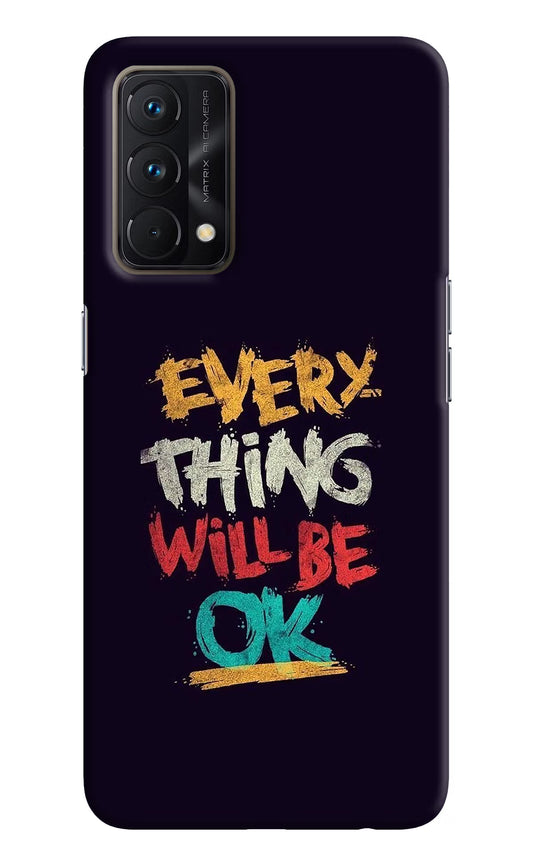 Everything Will Be Ok Realme GT Master Edition Hard Case Back Cover by Casekaro
