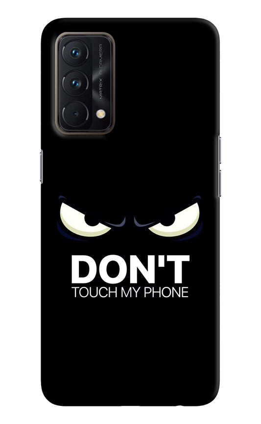 Don'T Touch My Phone Realme GT Master Edition Hard Case Back Cover by Casekaro