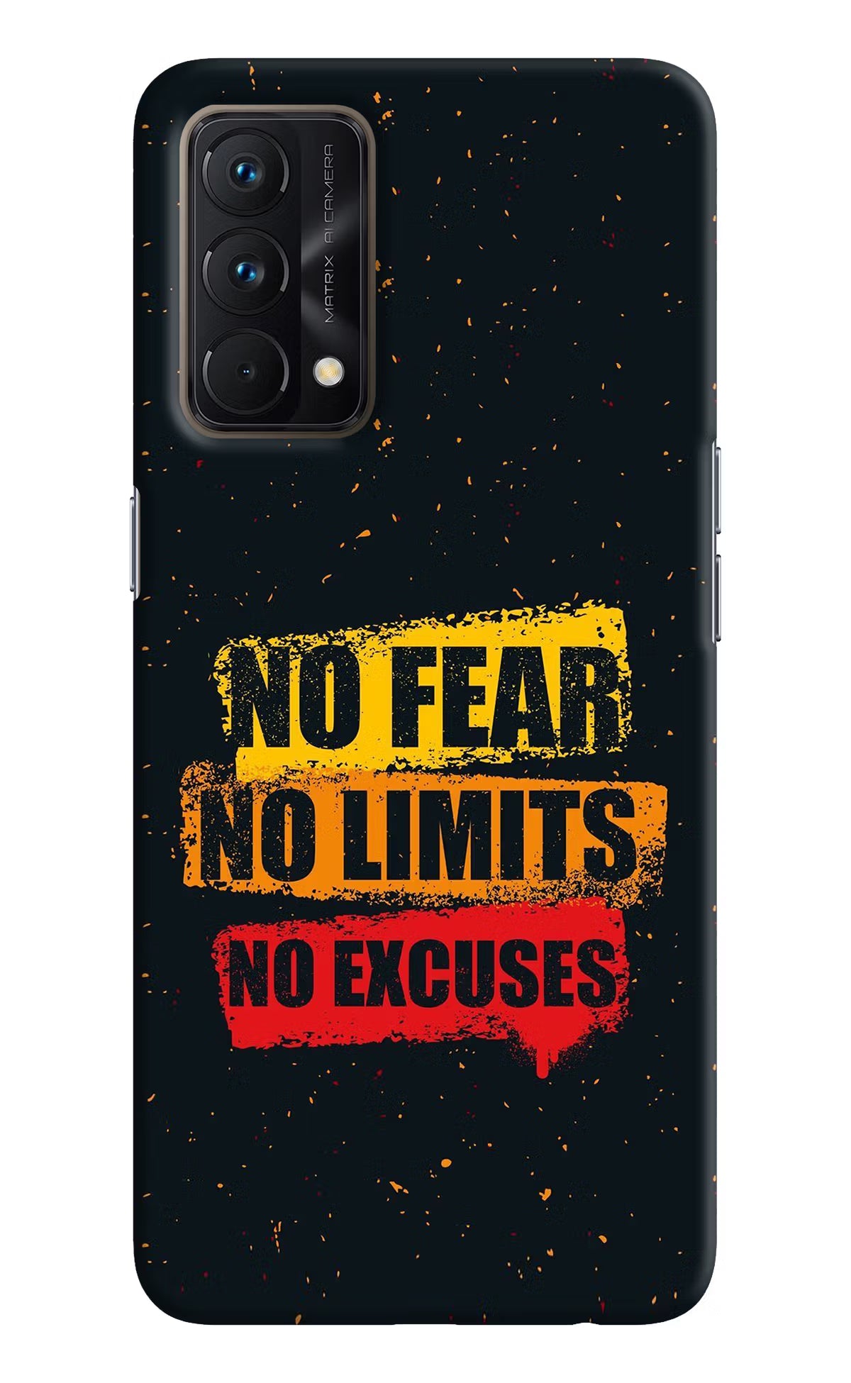No Fear No Limits No Excuse Realme GT Master Edition Hard Case Back Cover by Casekaro
