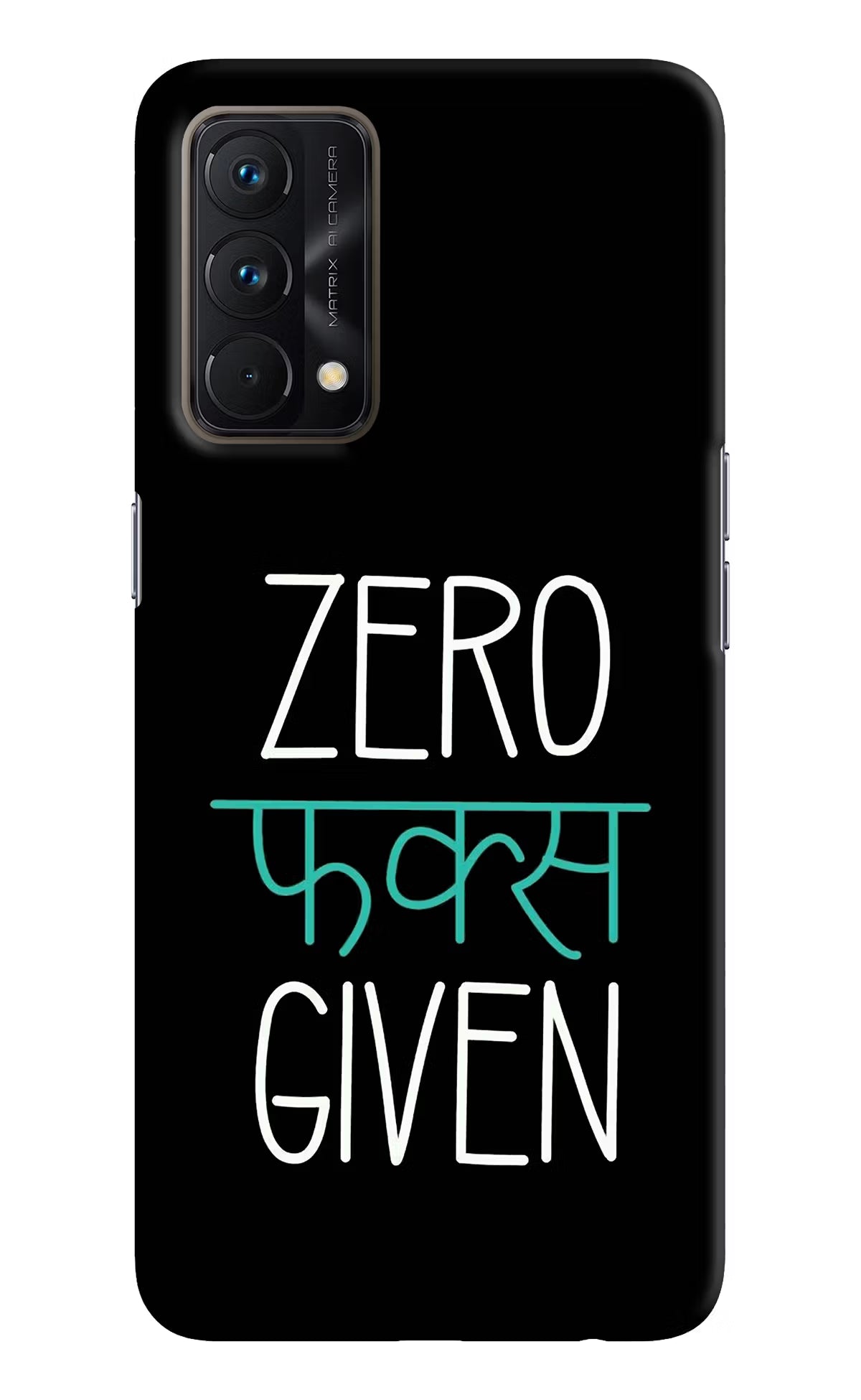 Zero Fucks Given Realme GT Master Edition Hard Case Back Cover by Casekaro