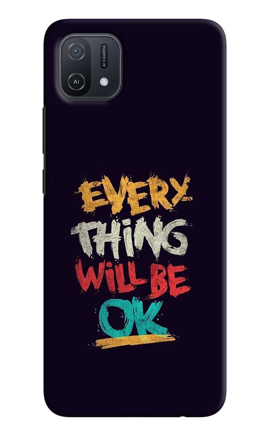 Everything Will Be Ok Oppo A16k/A16e Hard Case Back Cover by Casekaro