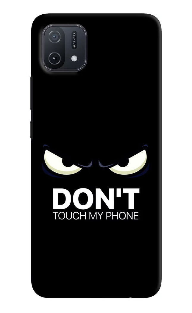Don'T Touch My Phone Oppo A16k/A16e Hard Case Back Cover by Casekaro