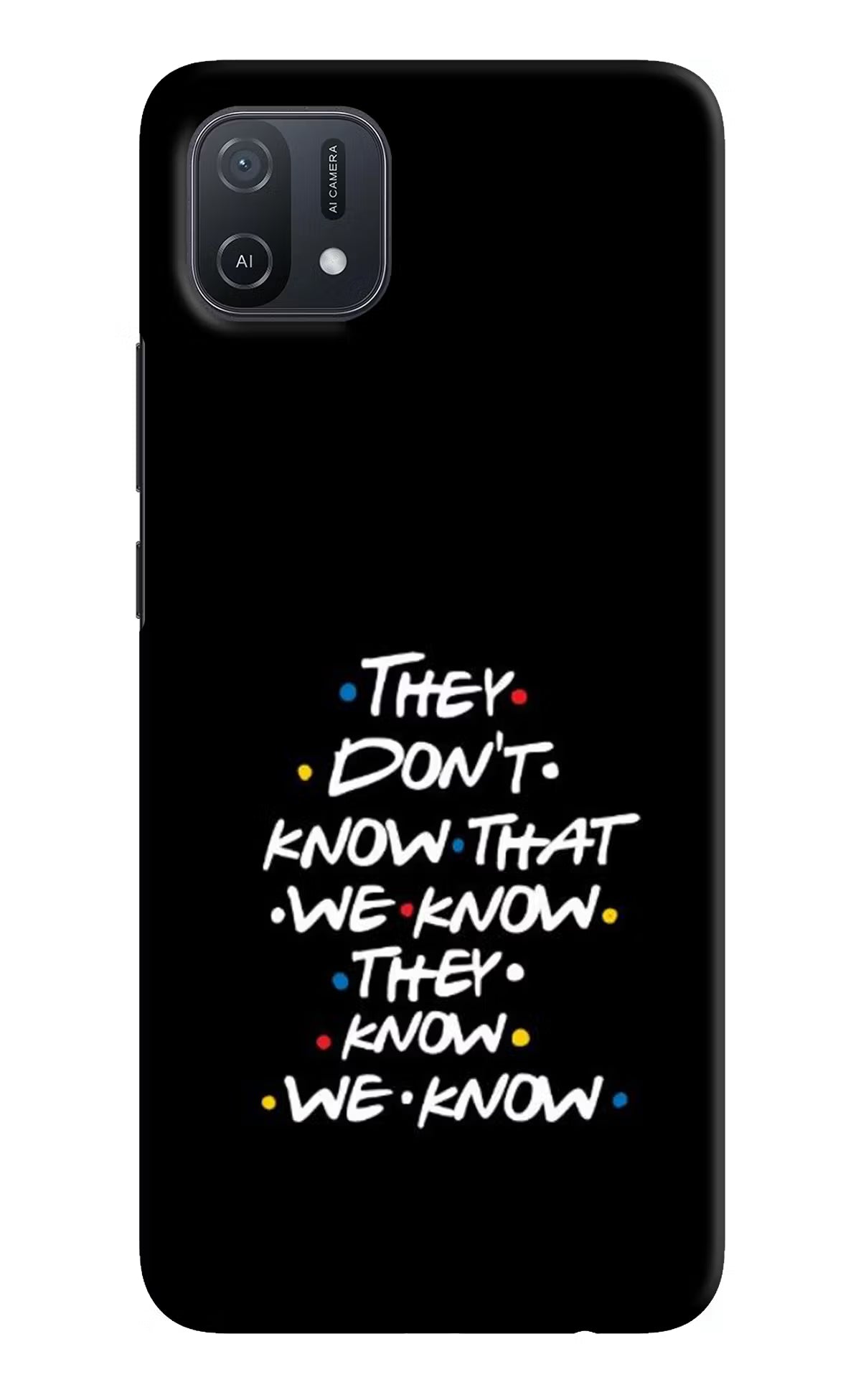 FRIENDS Dialogue Oppo A16k/A16e Hard Case Back Cover by Casekaro
