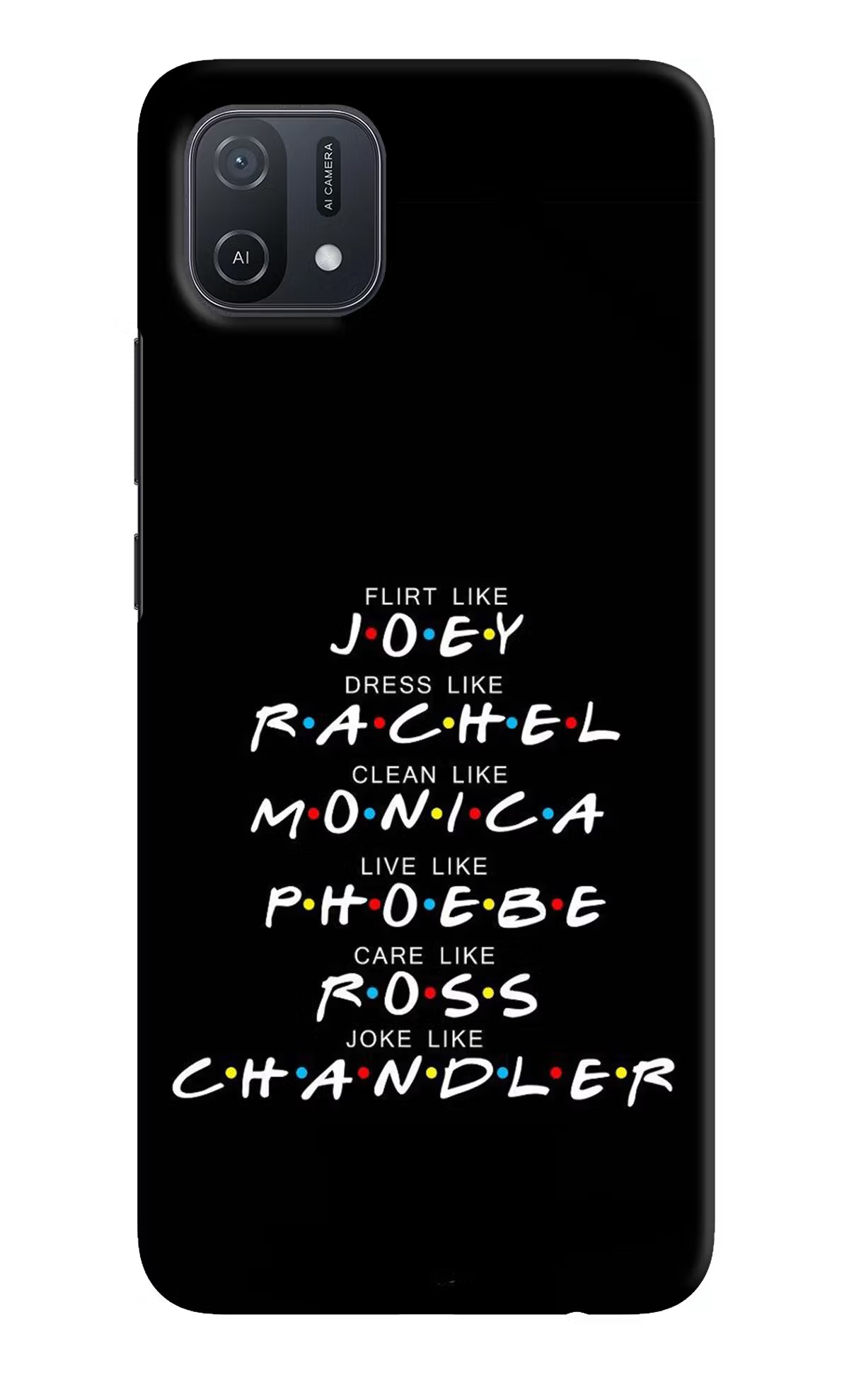 FRIENDS Character Oppo A16k/A16e Hard Case Back Cover by Casekaro