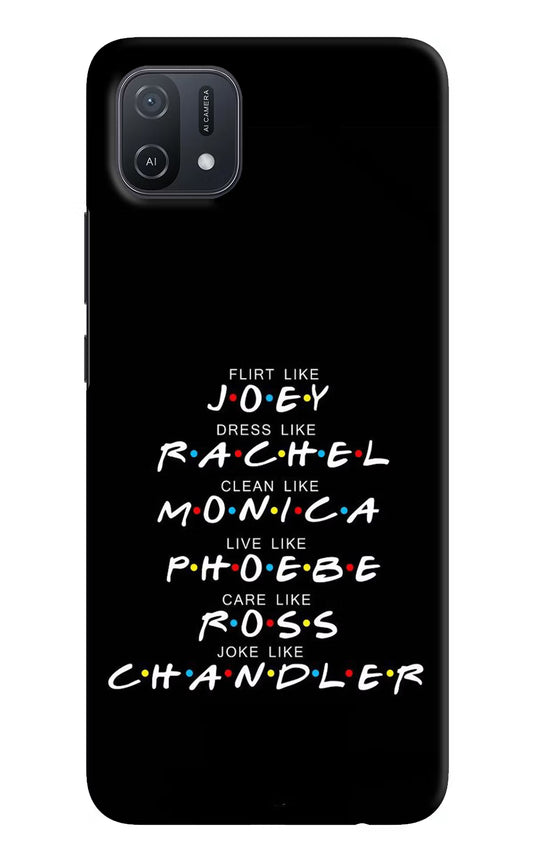 FRIENDS Character Oppo A16k/A16e Hard Case Back Cover by Casekaro